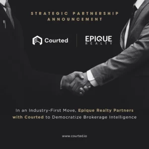 Epique Realty and Courted Announce Game-Changing Strategic Partnership to Power Agent Growth Through AI and Innovation